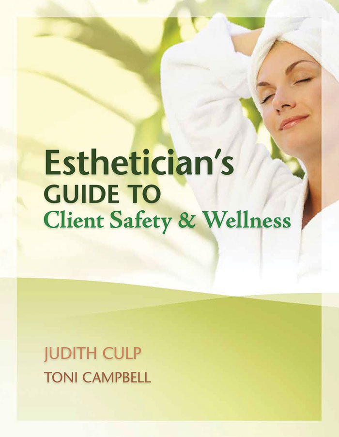 Esthetician's Guide to Clients Safety and Wellness