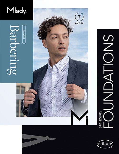 Milady Standard Barbering 7th Edition and Milady Foundations Milady Standard Barbering 7th Edition and Milady Foundations